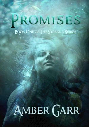 [Syrenka 01] • Promises (Book One of the Syrenka Series)